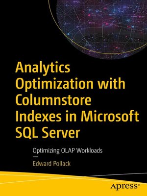 cover image of Analytics Optimization with Columnstore Indexes in Microsoft SQL Server